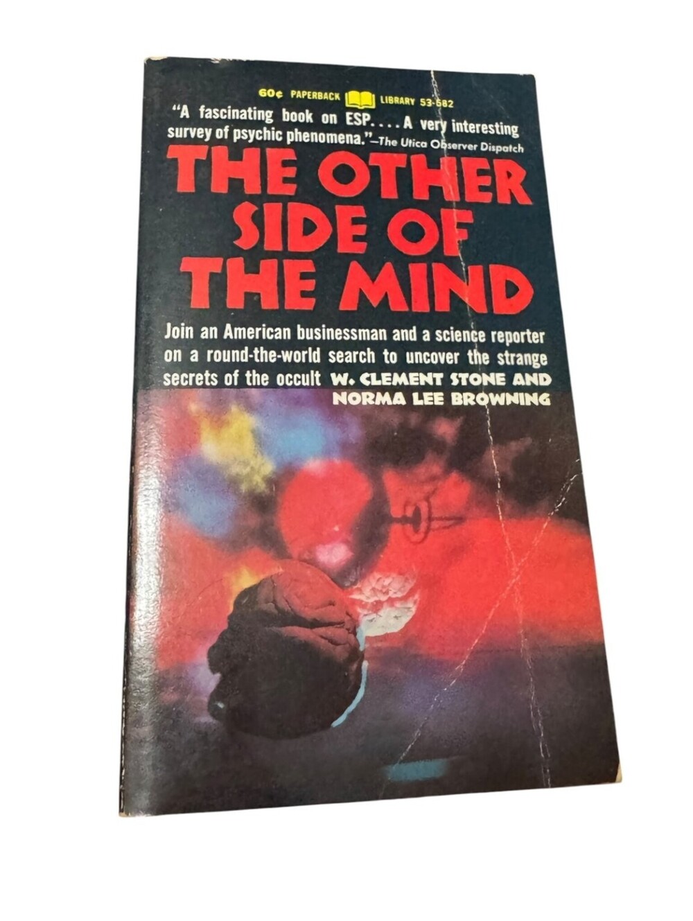 The Other Side of the Mind W. Clement Stone Norma Lee Browning Paperback Library
